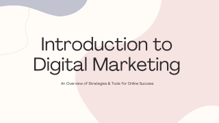 Introduction to Digital Marketing