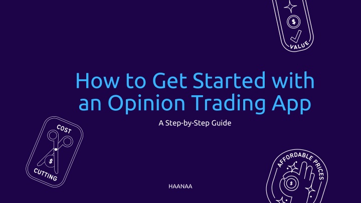 how to get started with an opinion trading app