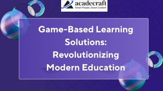 Game-Based Learning Solutions Revolutionizing Modern Education