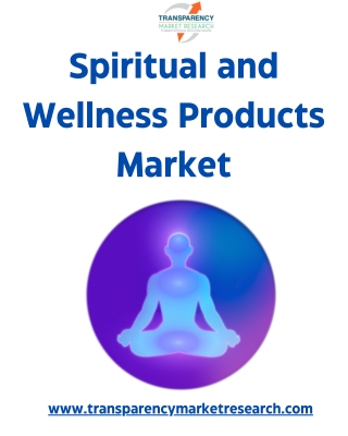 Exploring the Spiritual and Wellness Products Market Surge