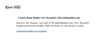 Custom Home Builder New Braunfels  Riverhillsbuilder.com