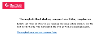 Thermoplastic Road Marking Company Qatar | Manyconqatar.com