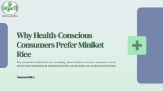 Why Do Health-Conscious Consumers Choose Miniket Rice?