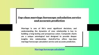 Top-class marriage horoscope calculation service and accurate prediction