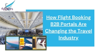 How Flight Booking B2B Portals Are Changing the Travel Industry