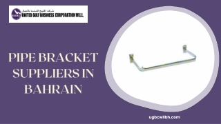 Pipe Bracket Suppliers in Bahrain