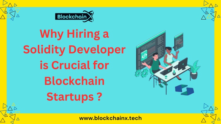 why hiring a solidity developer is crucial