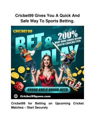 Cricbet99 Gives You A Quick And Safe Way To Sports Betting