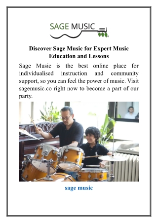 Discover Sage Music for Expert Music Education and Lessons