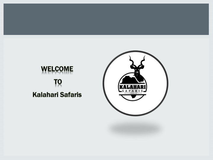 welcome to kalahari safaris