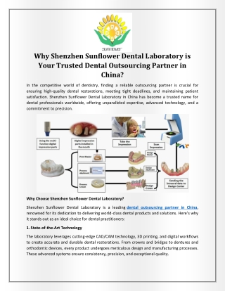 Why Shenzhen Sunflower Dental Laboratory is Your Trusted Dental Outsourcing Partner in China