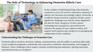 The Role of Technology in Enhancing Dementia Elderly Care