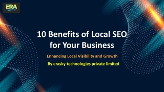 10 Benefits of Local SEO for Your Business - Erasky technologies private limited