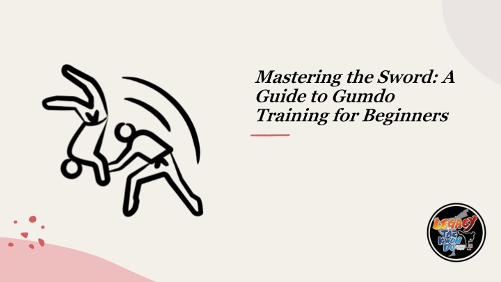 mastering the sword a guide to gumdo training for beginners