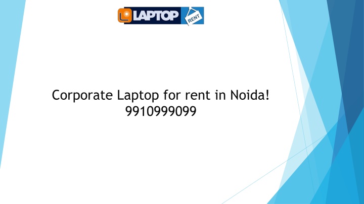 corporate laptop for rent in noida 9910999099