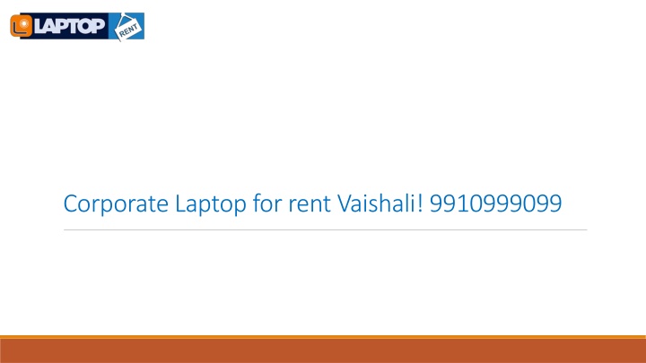 corporate laptop for rent vaishali 9910999099