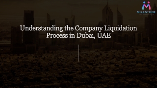 understanding the company liquidation process in dubai uae