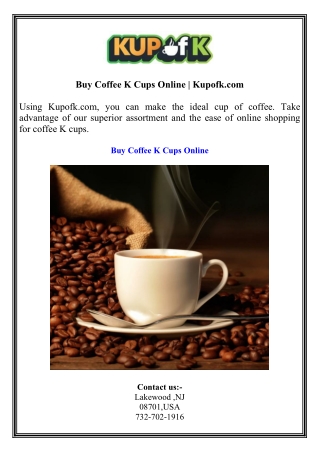 Buy Coffee K Cups Online  Kupofk.com