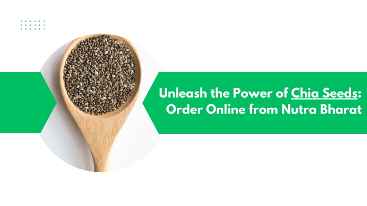 unleash the power of chia seeds order online from