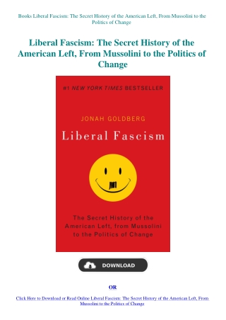 Books Liberal Fascism The Secret History of the American Left  From Mussolini to the Politics of Cha