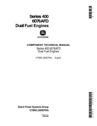 John Deere Series 400 6076AFD Dual Fuel Engines Service Repair Manual Instant Download  (ctm93)