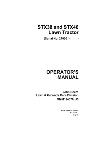 John Deere STX38 and STX46 Lawn Tractor Operator’s Manual Instant Download (pin.270001-) (Publication No.OMM124078)
