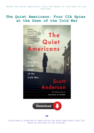 Books The Quiet Americans Four CIA Spies at the Dawn of the Cold War
