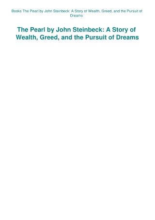Books The Pearl by John Steinbeck A Story of Wealth  Greed  and the Pursuit of Dreams