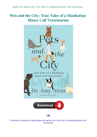 Books Pets and the City True Tales of a Manhattan House Call Veterinarian