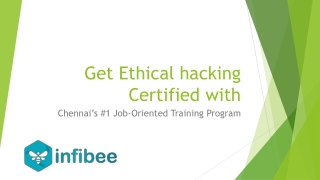 Ethical Hacking Course in Chennai, Hacking Classes in Chennai | Infibee Technolo