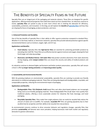 The Benefits of Specialty Films in the Future