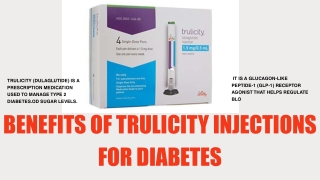 Benefits Of Trulicity Injections For Diabetes