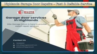 Highlands Garage Door Repairs – Fast & Reliable Service