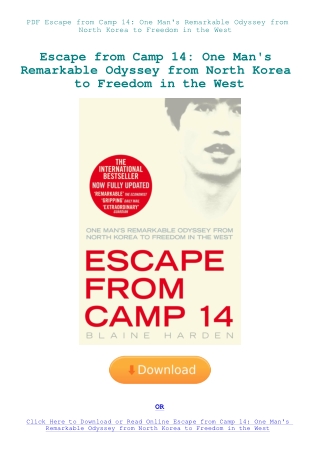 PDF Escape from Camp 14 One Man's Remarkable Odyssey from North Korea to Freedom in the West