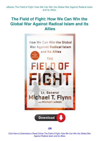 eBooks The Field of Fight How We Can Win the Global War Against Radical Islam and Its Allies