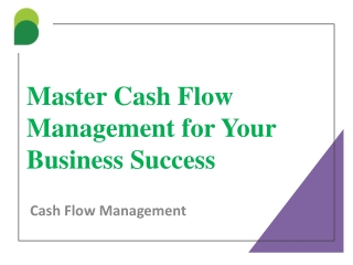 Master Cash Flow Management for Your Business Success
