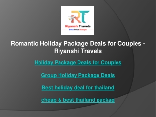 Romantic Holiday Package Deals for Couples  Riyanshi Travels