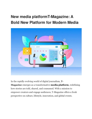 new media platformt magazine a bold new platform