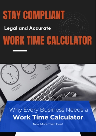 Stay Compliant  Legal and Accurate  Work time calculator