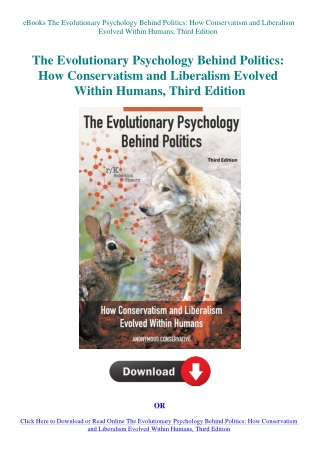 eBooks The Evolutionary Psychology Behind Politics How Conservatism and Liberalism Evolved Within Hu
