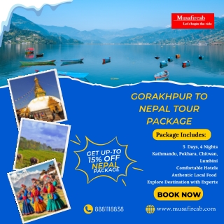 Gorakhpur to Nepal Tour Package