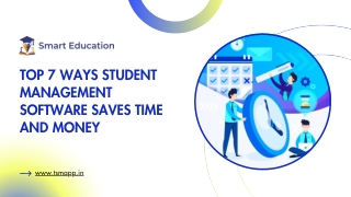 Top 7 Ways Student Management Software Saves Time and Money (1)