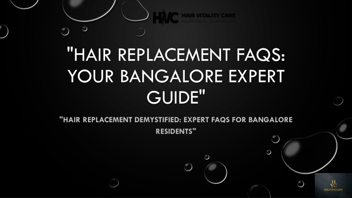 hair replacement faqs your bangalore expert guide