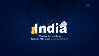 Challenges Faced by NRIs in Investing in india