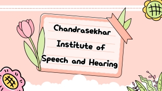 chandrasekhar institute of speech and hearing