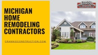 Crafting Dream Homes The Expertise of Michigan's Premier Home Remodeling Contractors