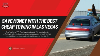 Save Money with the Best Cheap Towing in Las Vegas