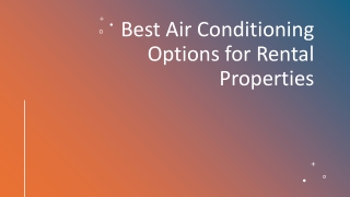 Best Air Conditioning Options for Rental Properties