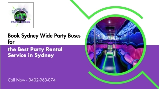 Book Sydney Wide Party Buses for the Best Party Rental Service in Sydney