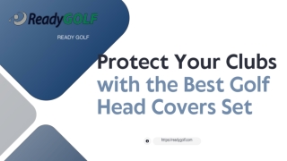 Protect Your Clubs with the Best Golf Head Covers Set